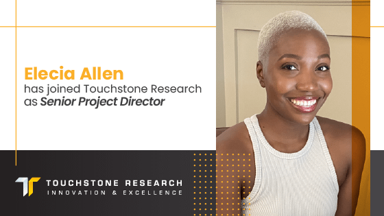 Elecia Allen has joined Touchstone Research as Senior Project Director